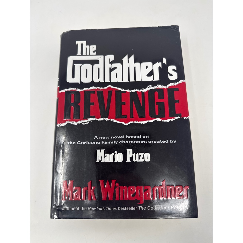 The Godfather's Revenge Mark Winegardner Mario Puzo Hardcover 2006 Crime 1st Ed.